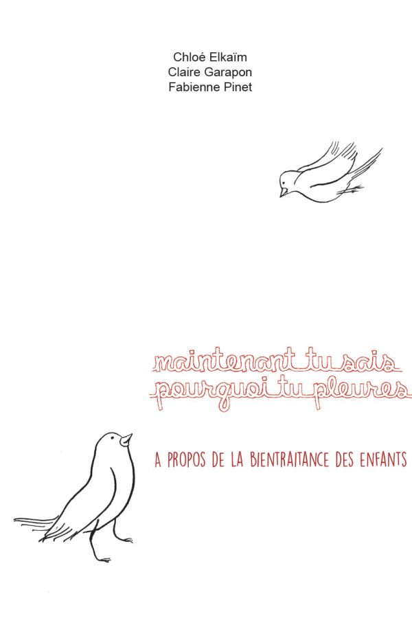 "maintenant-tu-sais-pourquoi-tu-pleures" le livre de chloe elkaim