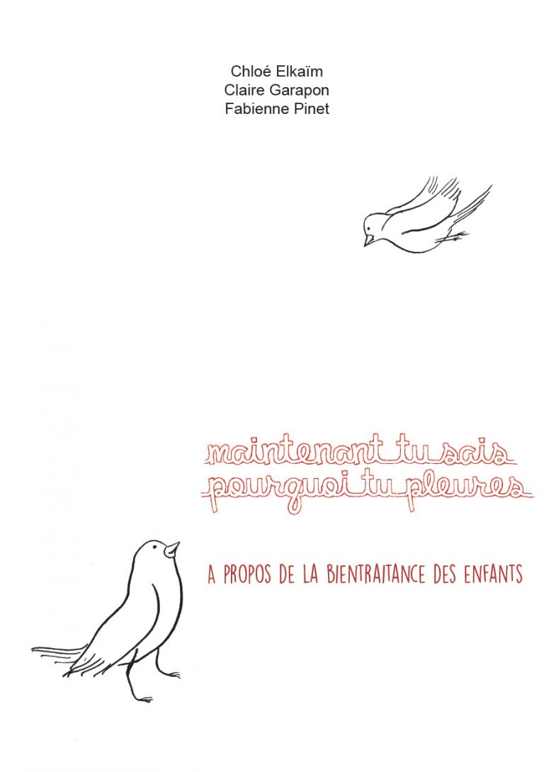 "maintenant-tu-sais-pourquoi-tu-pleures" le livre de chloe elkaim
